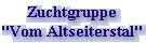 Zuchtgruppe Vom Altseiterstal